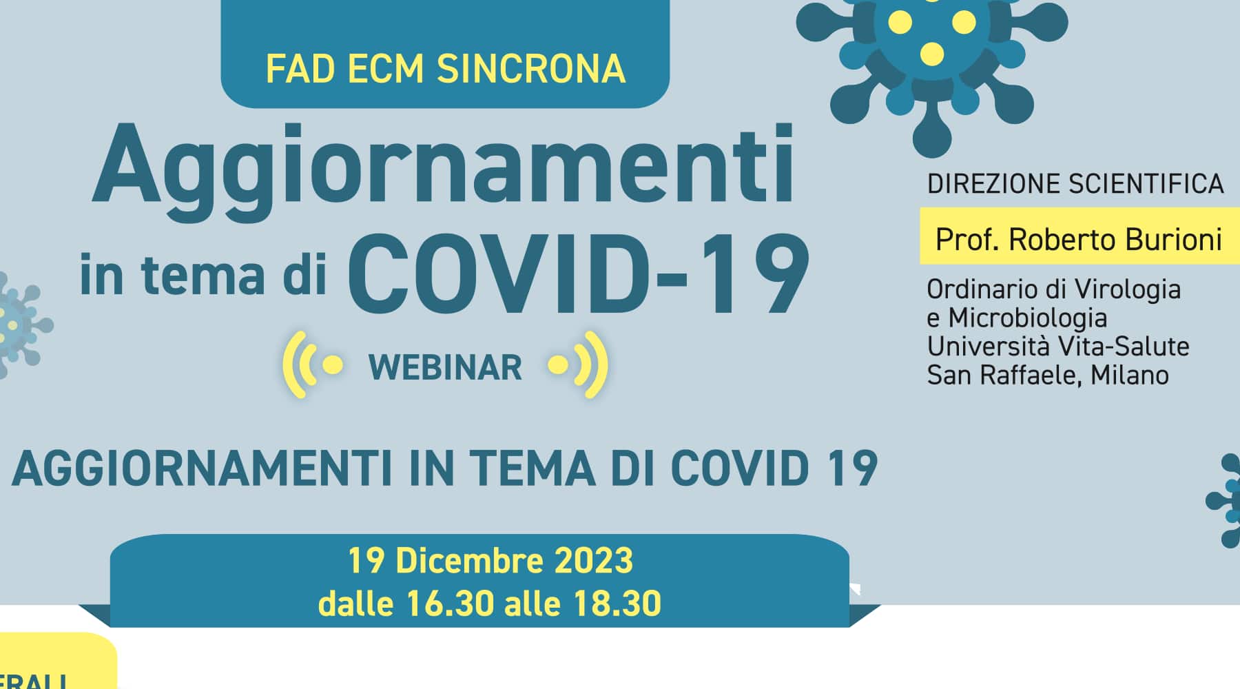 Clicca per accedere all'articolo Webinar “Aggiornamenti in tema di Covid-19” - 19 dicembre 2023